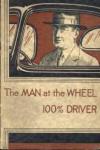 Man at the Wheel 100% Driver 1926 premium