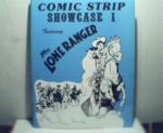 Lone Ranger Showcase I Comic Strip Book!