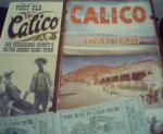 Callico Calfornia Ghost Town Memorbilia!