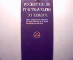 Pocket Guide for Travlers of Europe!