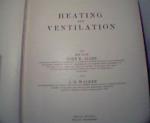 Heating and Ventalation by J.R. Allen-JH. Walker c1922