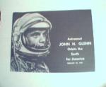 Astronaut John Glenn Orbits the Earth for America 1962