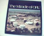 The Miracle of Oral Roberts University!