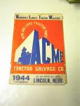 1944 ACME New & Used Tractor Parts Catalog .