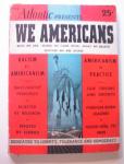 The Atlantic Monthly's We Americans,1939