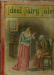 IDEAL FAIRY TALES 1897 ILLUSTRATED