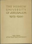 THE HEBREW UNIVERSITY OF JERUSALEM 1925-1950 ENGLISH