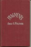 FRAGMENTS BY ADELE G. WALTHER, AUTOGRAPHED 1947
