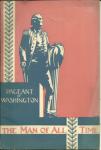 Pageant of Washington-The Man of All Time Pamphlet,1932