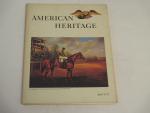 American Heritage Magazine-4/1971-Man o' War cover