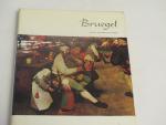 Pieter Bruegel 1965 Text by Wolfgang Stechow