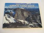 Above Yosemite- 1983- Robert Cameron's Photos