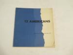 12 Americans (Artists) 1956 Museum of Modern Art,NY