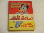 Huckelberry Hound and Yogi-Giant Story Book- 1961