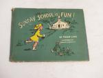 Sunday School is Fun 1948- Helen Link- Hardcover