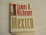 Mexico- James A. Michener- 1992 Hardcover
