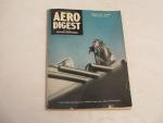 Aero Digest-1/1945- Test Pilot Republic Aviation