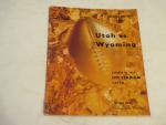 Utah-Wyoming Football Program-10/14/67- Ute Stadium