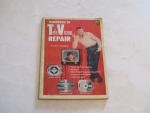 Handbook of Television Repair- 1954 Paperback