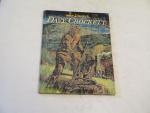 Davy Crockett- 1955- Big Golden Book- Walt Dosney