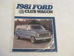 Ford Club Wagon 1981- Auto Advertising Pamphlet