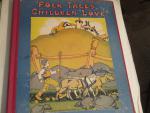 Folk Tales Children Love 1934- Edited Watty Piper