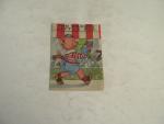 The Greedy Little Pig 1940- Dorothea Snow