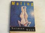 Mating- Norman Rush- 1991- A Comedy of Manners