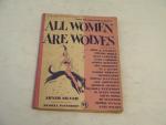 All Women Are Wolves- 1945- Humorous Short Stories