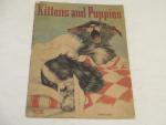 Kittens and Puppies 1938- Illustrated Children's Book