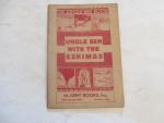Uncle Ben with the Eskimos- 1933 Children's Book