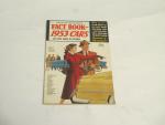 Fact Book on 1953 Cars- Popular Mechanics