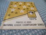 Pirates vs. Reds 1975 NLCS- Hebner/Ellis/Kison/Candy