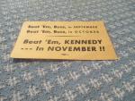 Beat 'em Kennedy in November 1960 Campaign Card
