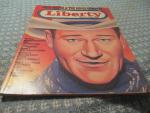 Liberty Magazine- Spring 1974- John Wayne, Movies