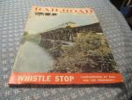 Railroad Magazine 8/1956 Campaigning by Rail