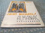 Saint Michael's Almanac 1944 Missionary Purposes