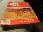 True West Magazine July 1990- Gold Rush Lawyer