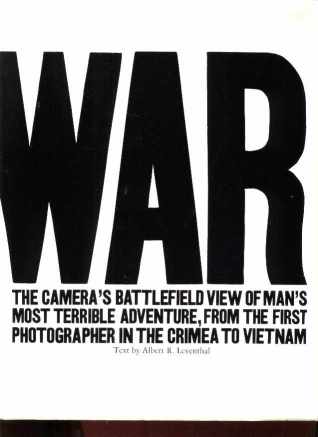 WAR Photos Crimea to Vietnam 1973 Book NM