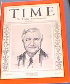 Time Magazine Jesse Jones Jan. 22, 1934 Time Magazine Jesse Jones Jan. 22, 1934