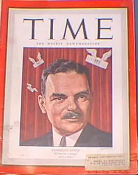 Time Magazine Tom Dewey OCt. 23, 1944 Time Magazine Tom Dewey OCt. 23, 1944