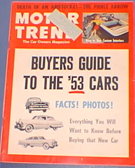 Motor Trend Magazine '53 Buyers Guide Apr 53 Motor Trend Magazine '53 Buyers Guide Apr 53