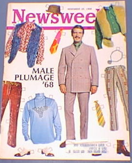 Newsweek Male Plumage '68 Nov. 25, 1968 Newsweek Male Plumage '68 Nov. 25, 1968