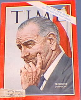 Time Magazine President Johnson Aug. 6, 1965 Time Magazine President Johnson Aug. 6, 1965