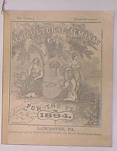 Agricultural Almanac 1894 Lancaster PA.