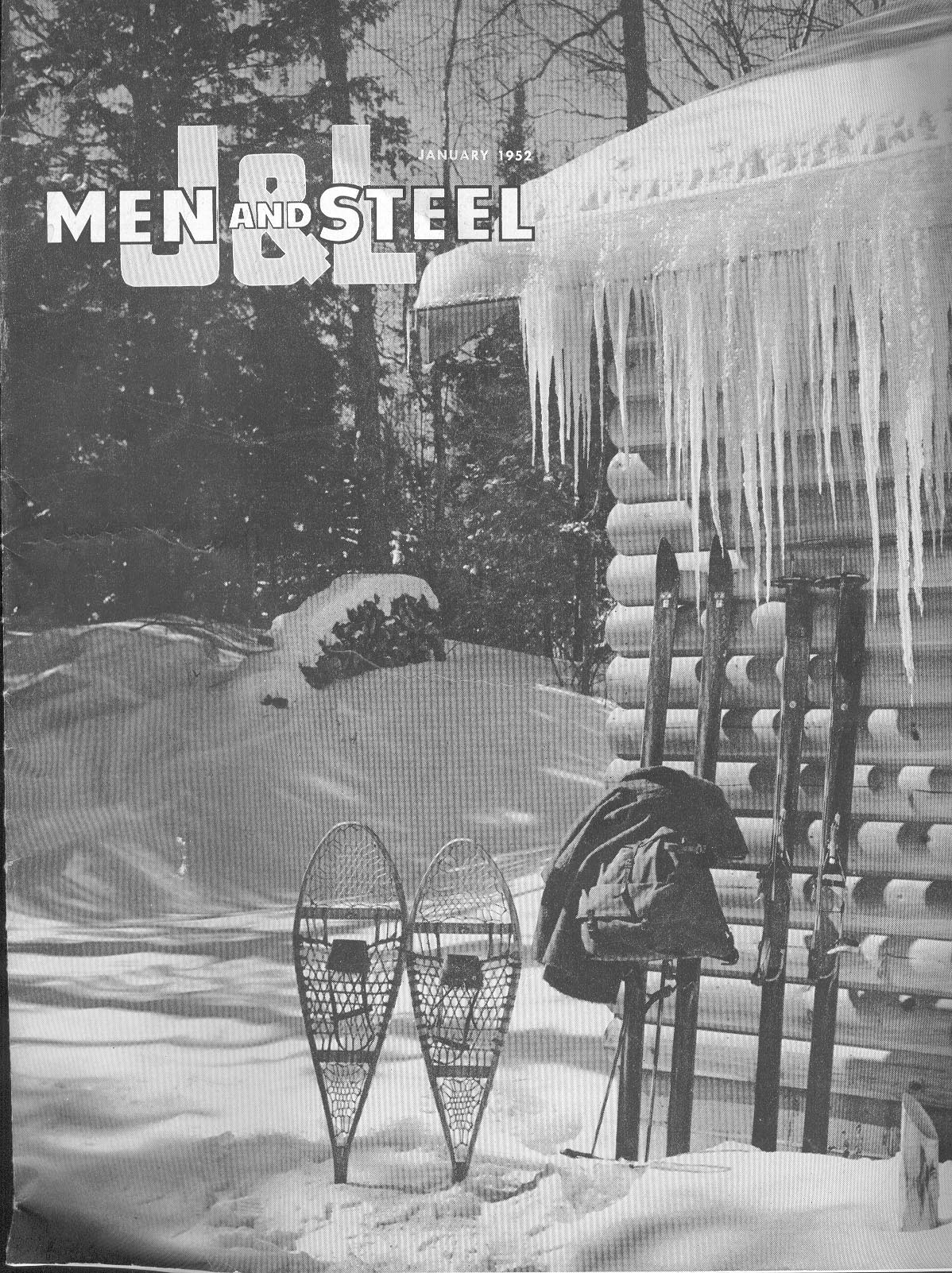 January 1952 Men and Steel Magazine (click to enlarge)